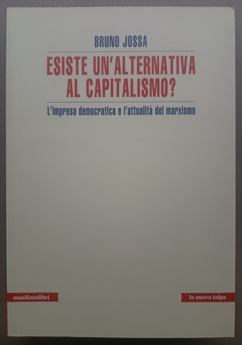 Jossa esiste alternativa - esiste, un'alternativa
