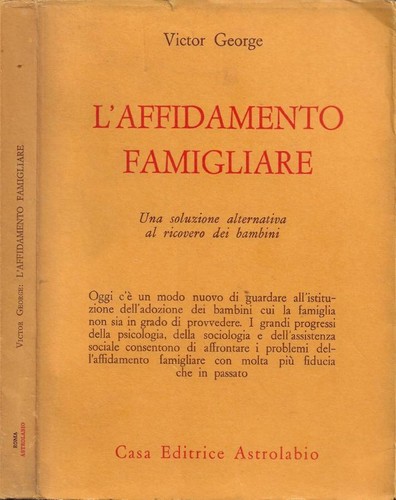 Affidamento famigliare una - l'affidamento,
